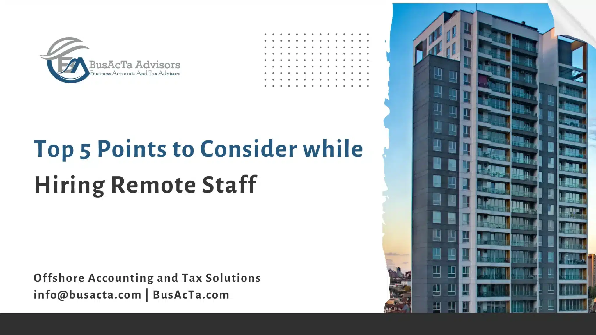 Top 5 Points to Consider While Hiring Remote Staff