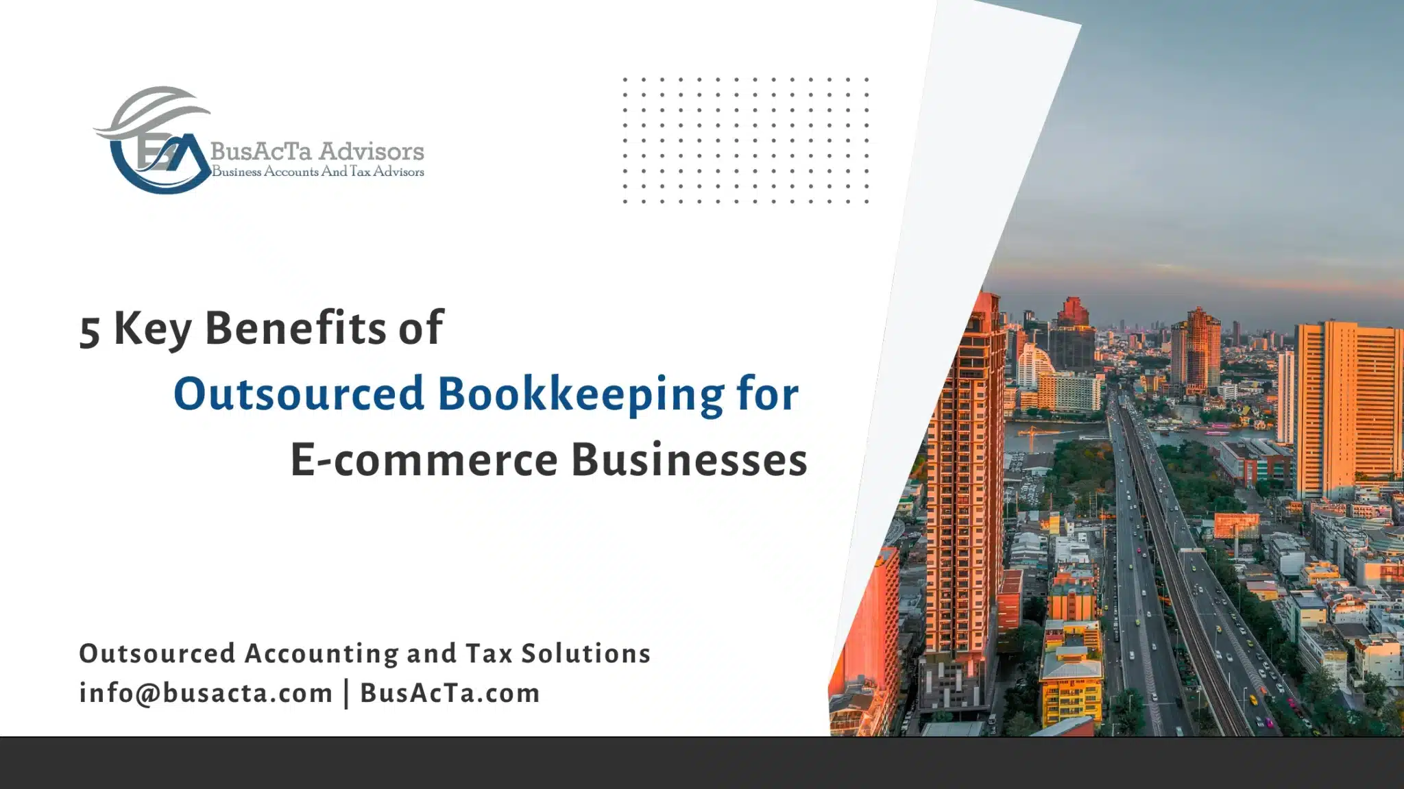 5 Key Benefits of Outsourcing Bookkeeping for E-commerce Businesses