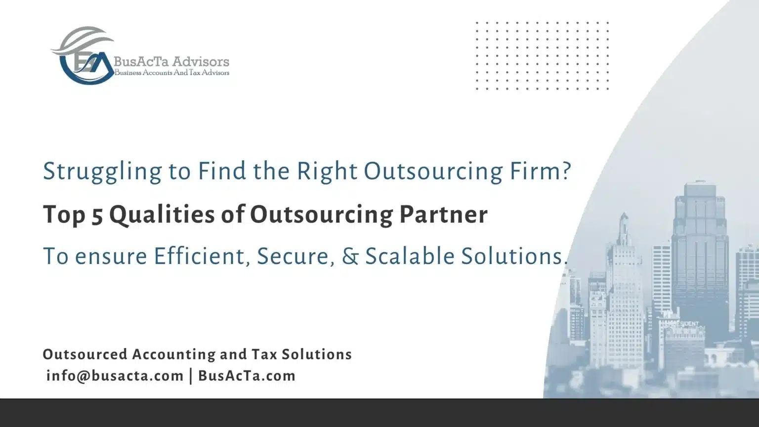 Features of the Right Offshore Accounting Firm
