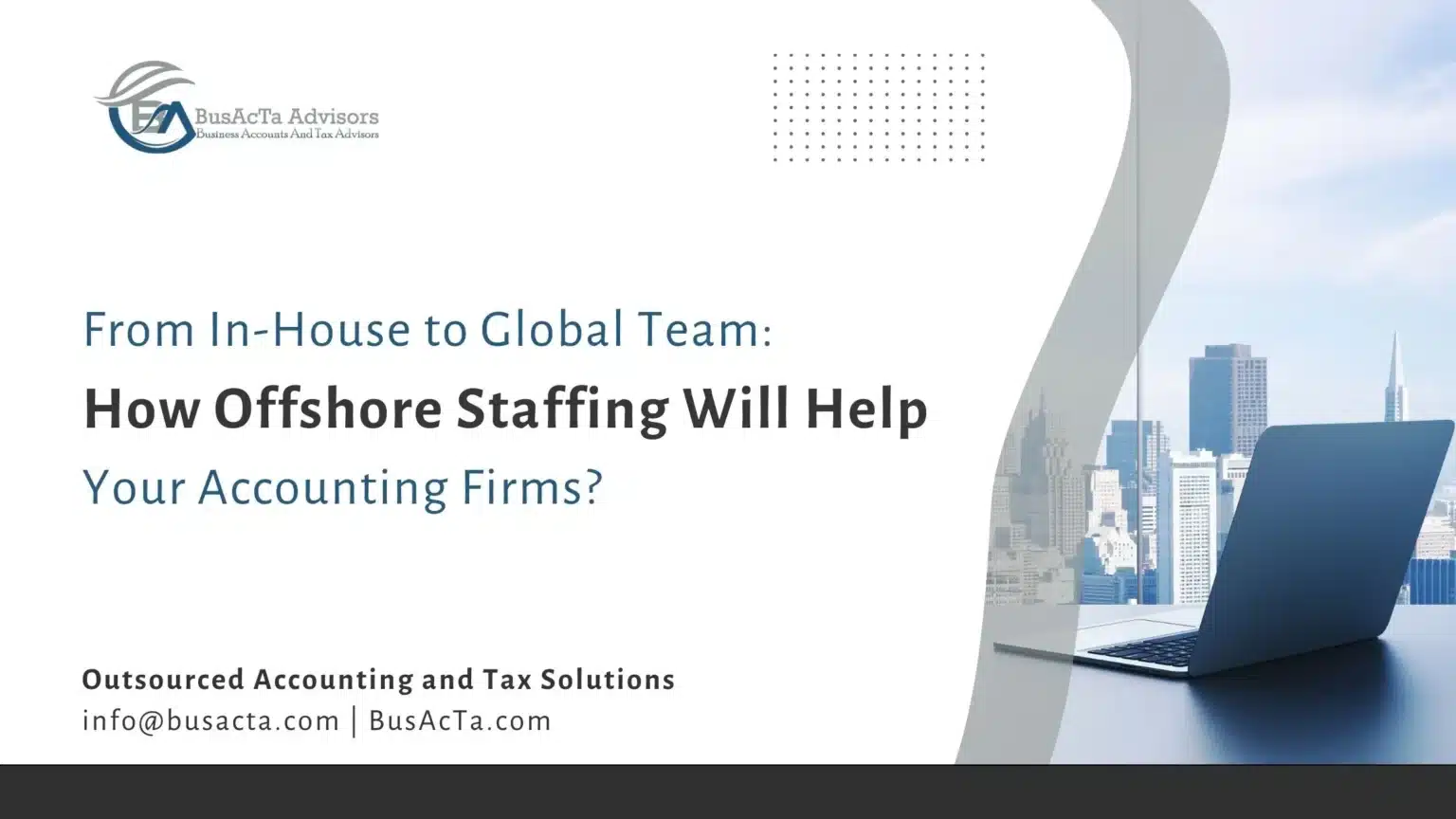 Offshore Staffing for Accounting Firm