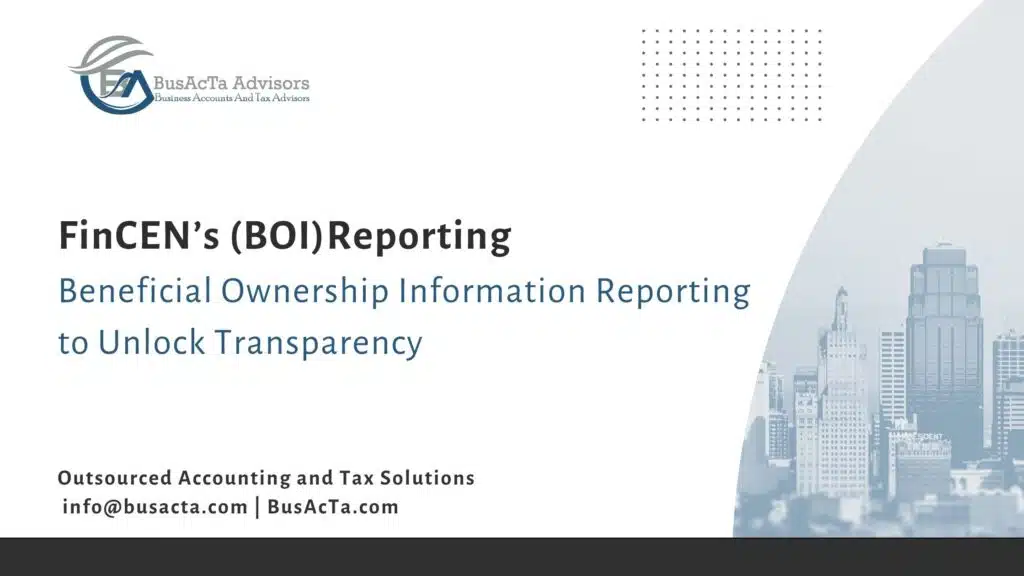 FinCEN (BOI)Reporting