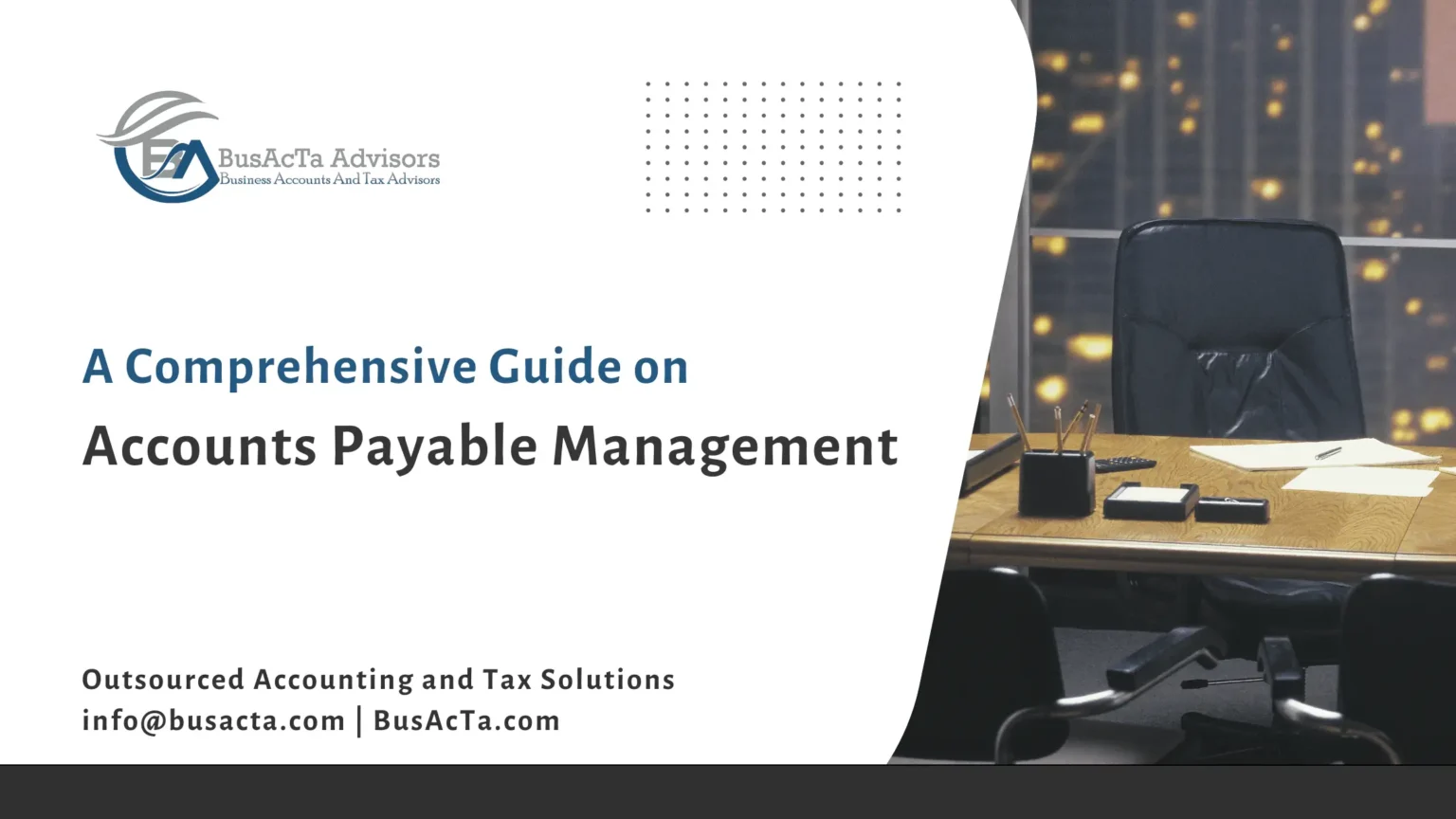 Mastering Accounts Payable Management