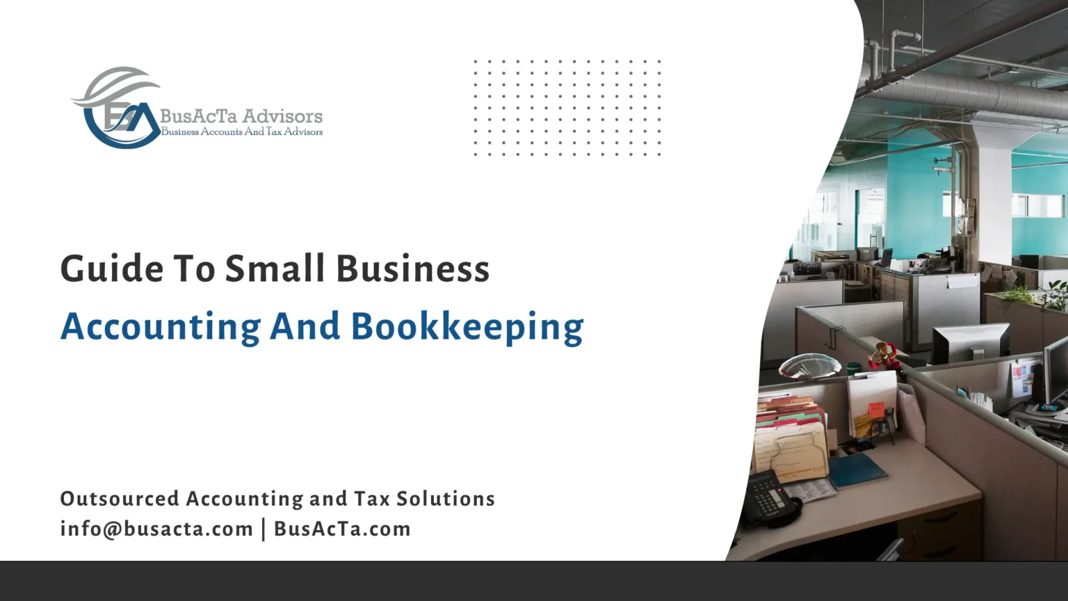 Guide To Small Business Accounting And Bookkeeping