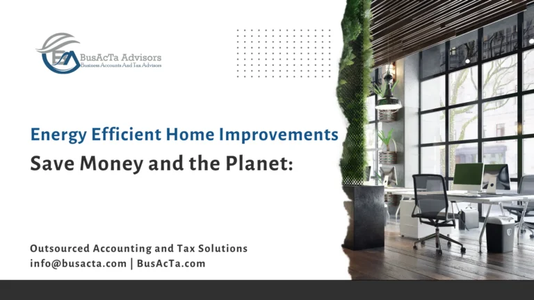 Energy Efficient Home Improvement Credit: A Comprehensive Guide to Saving on Your Taxes