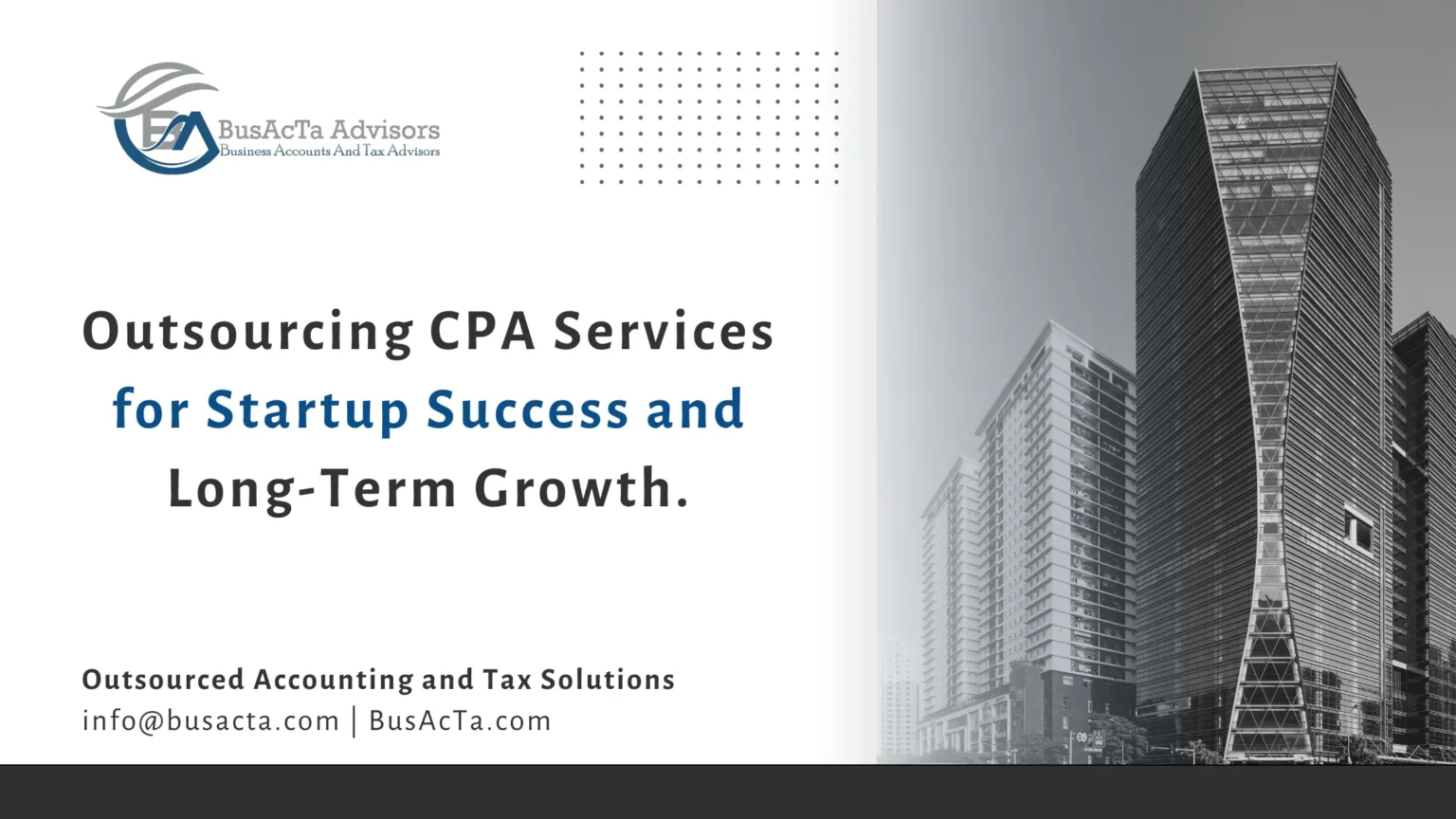 Outsourcing CPA Services for Startup Success and Long-Term Growth