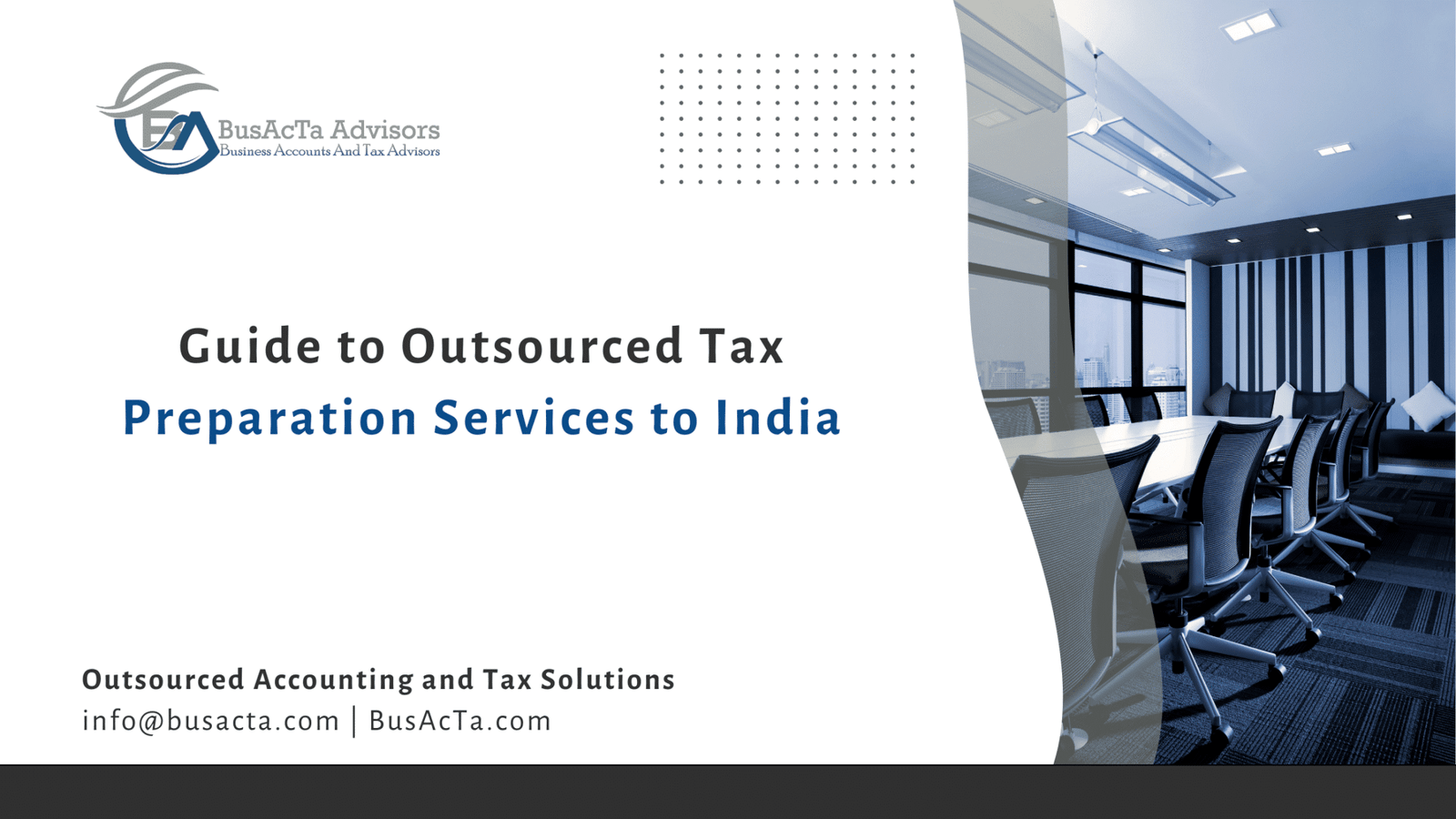 Guide to Outsourced Tax Preparation Services to India