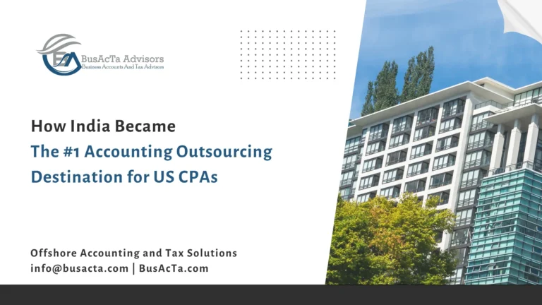 How India Became the #1 Accounting Outsourcing Destination for US CPAs